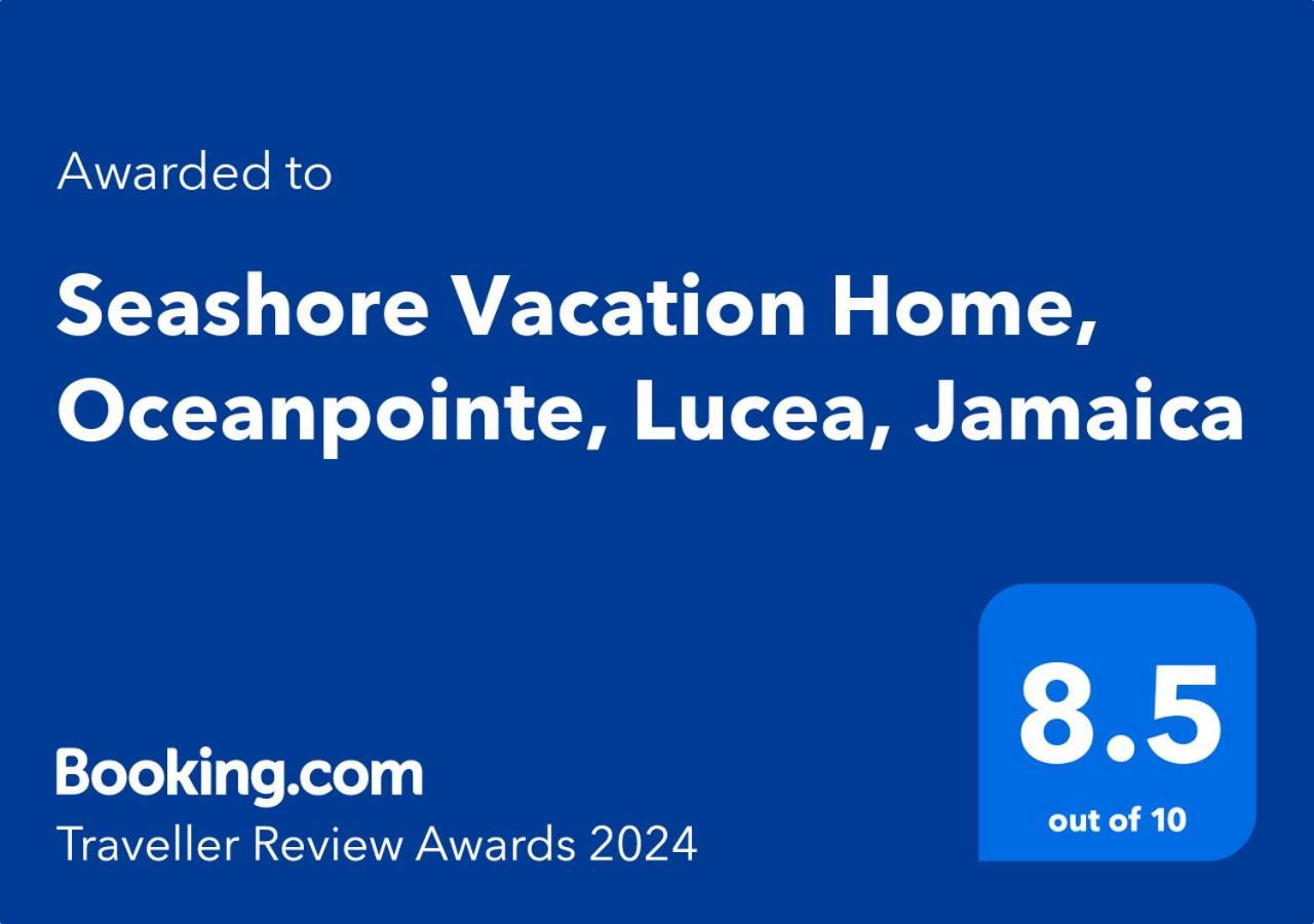 Seashore Vacation Home, Oceanpointe, Lucea, Jamaica Eksteriør bilde